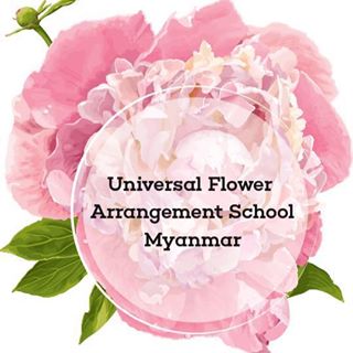 Universal Flower Arrangement School Myanmar
